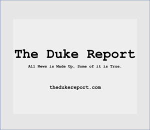 The Duke Report Link